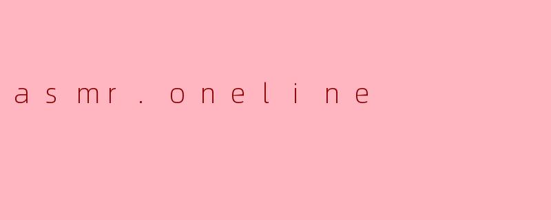 asmr.oneline